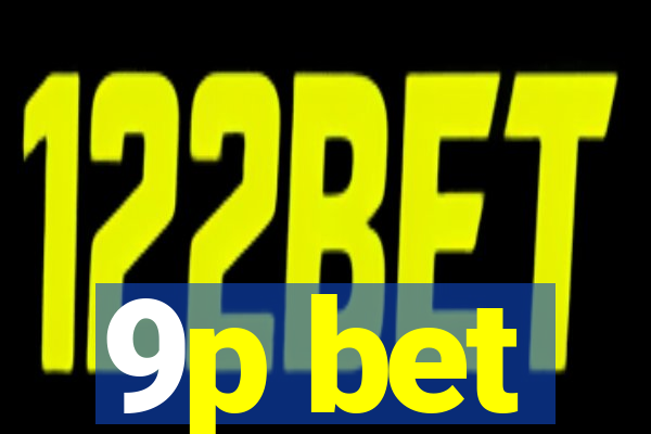 9p bet